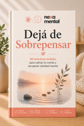 Dejá De Sobrepensar